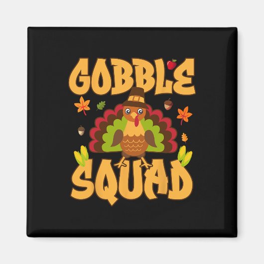 Gobble Squad Truthahn Design - Gobble Squad Magnet (Vorne)