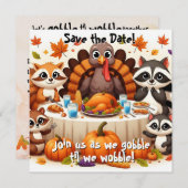 Gobble til we Wobble Save The Date (Vorne/Hinten)