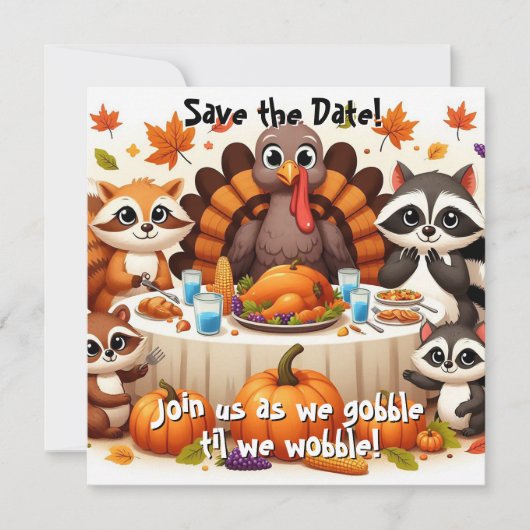 Gobble til we Wobble Save The Date (Vorderseite)