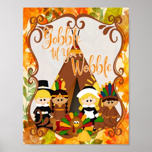 Gobble 'til You Wobble - Erntedank Poster (Vorne)