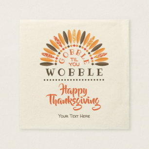 Gobble Til You Wobble - Personalisierter Erntedank Serviette