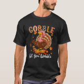 Gobble Til You Wobbunny Turkey Erntedank T-Shirt (Vorderseite)