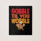Gobble Til You Wobobble Türkei Erntedank Day Puzzle (Vertikal)