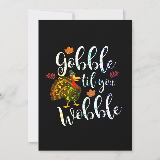 Gobble Til You Woboboboble Erntedank Regenbogen Einladung (Vorderseite)