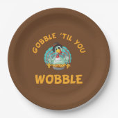 Gobble Til You Wobobobobobbeln Türkei Erntedank Pappteller (Vorderseite)