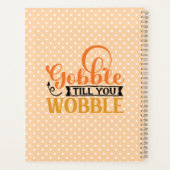 Gobble Till You Wobble Planer (Rückseite)