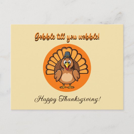 Gobble Till You Wobble Postkarte (Vorderseite)