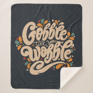 Gobble Till You Wobble Sherpadecke