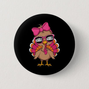 Gobble Truthahn Tag Frohes Erntedankfest Kleinkind Button