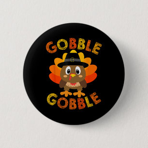 Gobble Turkey Little Boys Girls Kinder Erntedank Button