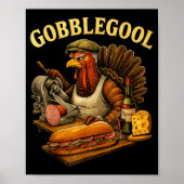 Gobbol Turkey Thanksgiving Poster (Vorne)