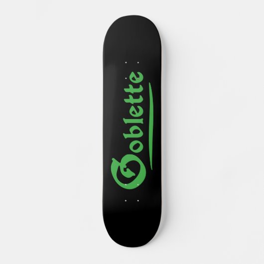 Goblette Skateboard (Vorderseite)
