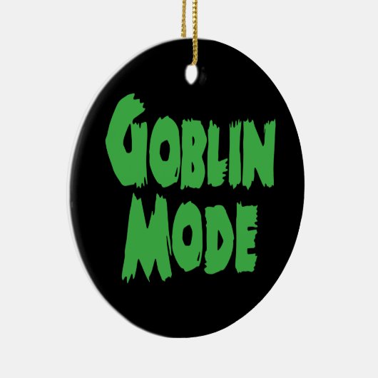GOBLIN MODE KERAMIK ORNAMENT (Rechts)
