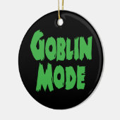 GOBLIN MODE KERAMIK ORNAMENT (Links)