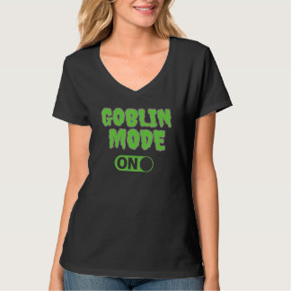 Goblin Mode On T-Shirt