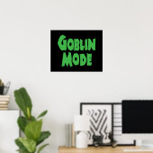 GOBLIN MODE POSTER (Heimbüro)