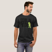 GOBLIN MODE T-Shirt (Vorne ganz)