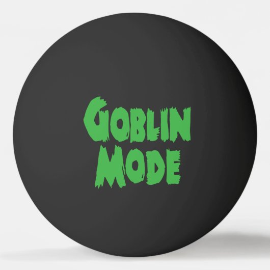 GOBLIN MODE TISCHTENNISBALL (Rückseite)