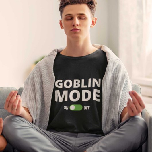 Goblin-Modus T-Shirt