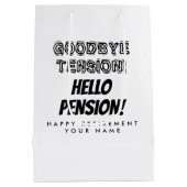 Gobye Spannung Hallo Rente lustige Pension Mittlere Geschenktüte (Rückseite)