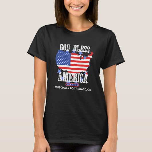God Bless America Especially Fort Bragg CA US Stat T-Shirt (Vorderseite)