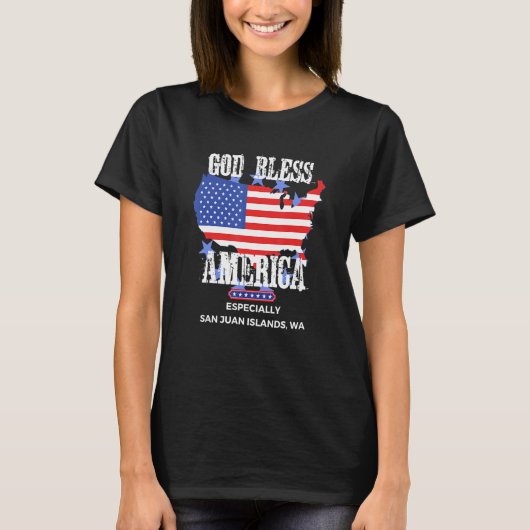 God Bless America Especially San Juan Islands WA U T-Shirt (Vorderseite)