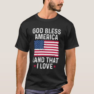 God Bless America Land T I Liebe Patriotic T-Shirt