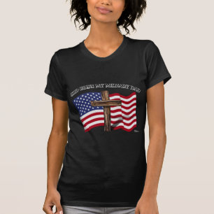GOD BLESS MY MILITARY VATER, robustes Kreuz & US-F T-Shirt