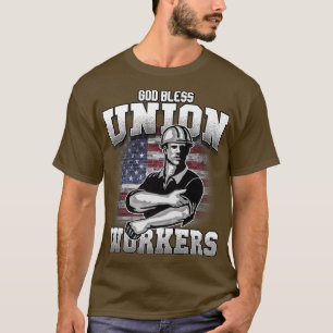 God Bless Union Workers tee USA flag 