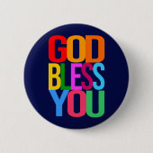 GOD BLESS YOU Positive bunt Button (Vorderseite)