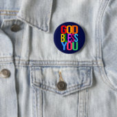 GOD BLESS YOU Positive bunt Button (Beispiel)
