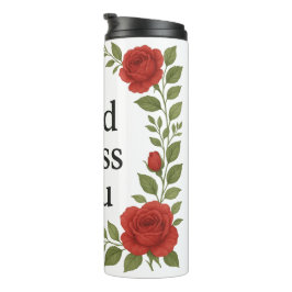 God Bless You Religious Rose Floral Thermosbecher