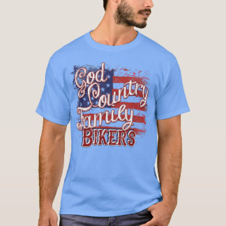 God Country Family Bikers Patriotic Motorcycle Rid T-Shirt