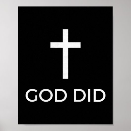 God Did Christian Faith Testimony Blessing Miracle Poster (Vorne)