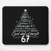 God Did It First 67 Christian Bible 6 7 Meme Chris Mousepad (Vorne)
