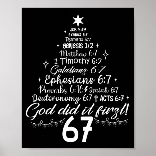 God Did It First 67 Christian Bible 6 7 Meme Chris Poster (Vorne)