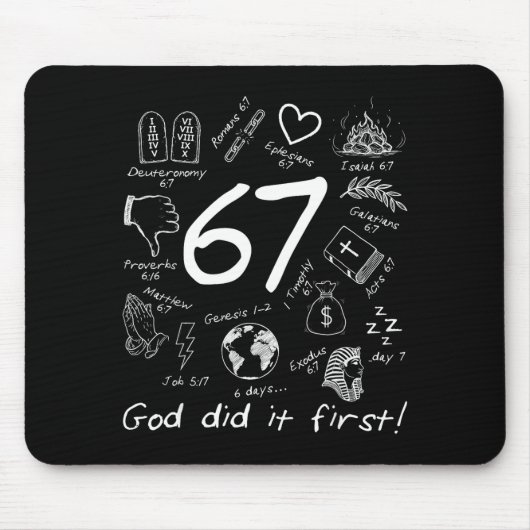 God Did It First 67 Six Seven Meme Jesus Christian Mousepad (Vorne)