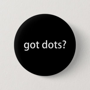 God Dots Funny Marching Band Button