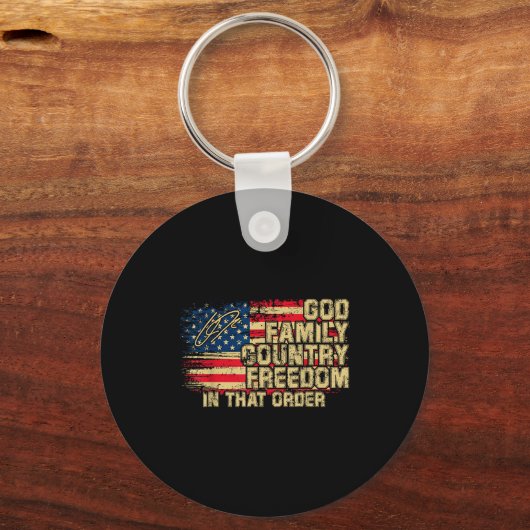 God Family Country Dom In That Order For Suprters Schlüsselanhänger (Vorderseite)