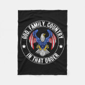 God Family Country In That Order Christian Patriot Fleecedecke (Vorderseite)