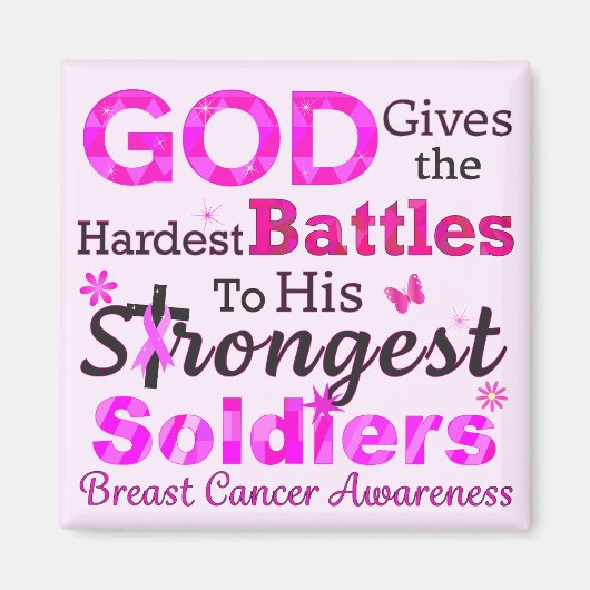 GOD gibt die schwierigsten Schlachten Magnet (Vorne)