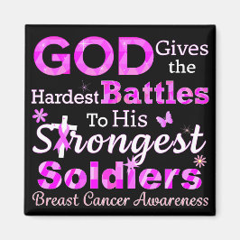 GOD gibt die schwierigsten Schlachten Magnet