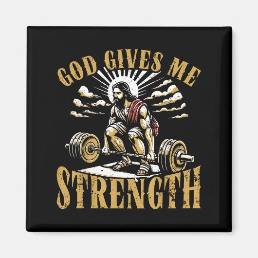 God Gives Me Strength Christian Gym Workout Motiva Magnet (Vorne)