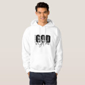 God got me  hoodie (Vorne ganz)