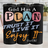 God Has A Plan Enjoy Thermosbecher