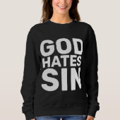 GOD HATES SIN, CHRISTLICHE T - Shirt (Vorderseite)