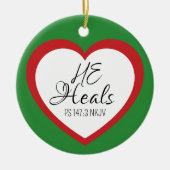 God Heals the Brokenhearted Green Christmas Keramik Ornament (Vorne)
