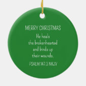 God Heals the Brokenhearted Green Christmas Keramik Ornament (Hinten)