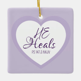 God Heals the Brokenhearted Light Purple Comfort Keramikornament