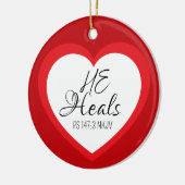 God Heals the Brokenhearted Red Christmas Keramik Ornament (Links)